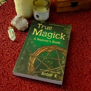 True Magick - A Beginner's Guide